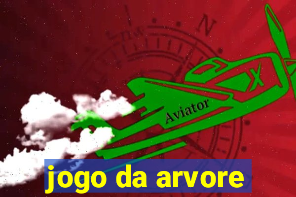 jogo da arvore